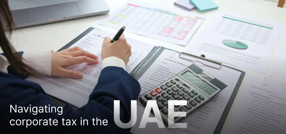 considerations for navigating corporate tax in the UAE