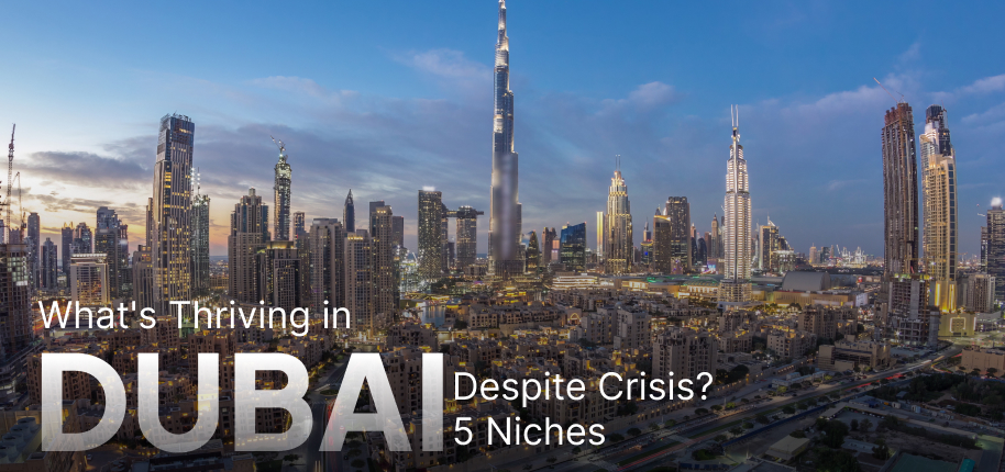What's Thriving in Dubai Despite Crisis